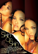 Skin on Skin (2005).